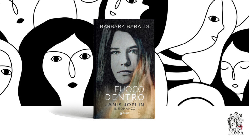 Il fuoco dentro – Un romanzo travolgente su Janis Joplin