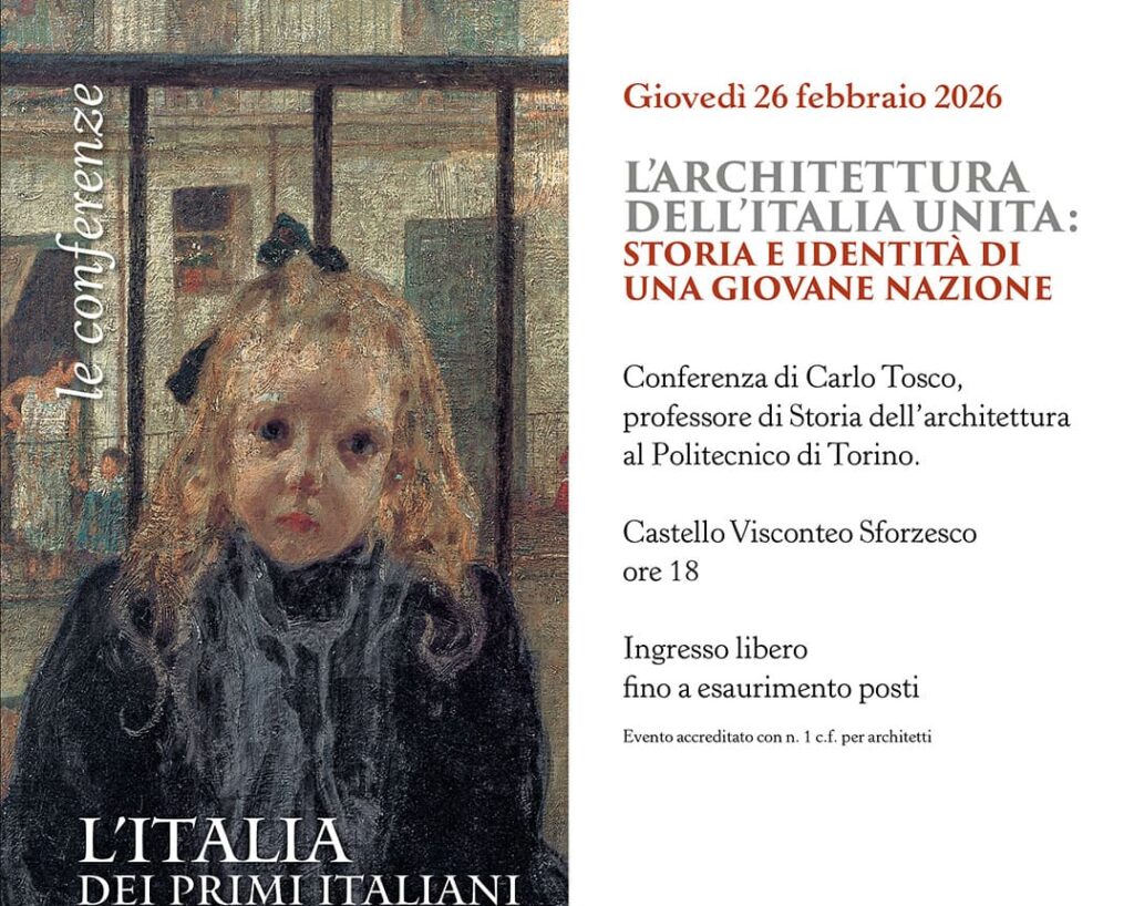 L’architettura dell’Italia unita: storia e identità di una giovane nazione
