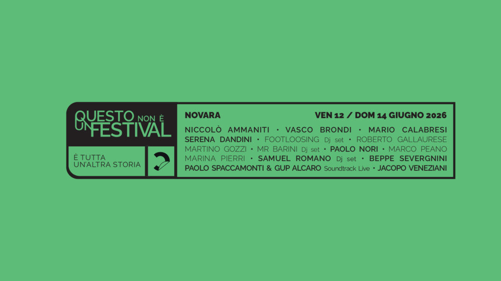 QUESTO NON È UN FESTIVAL È tutta un’altra Storia